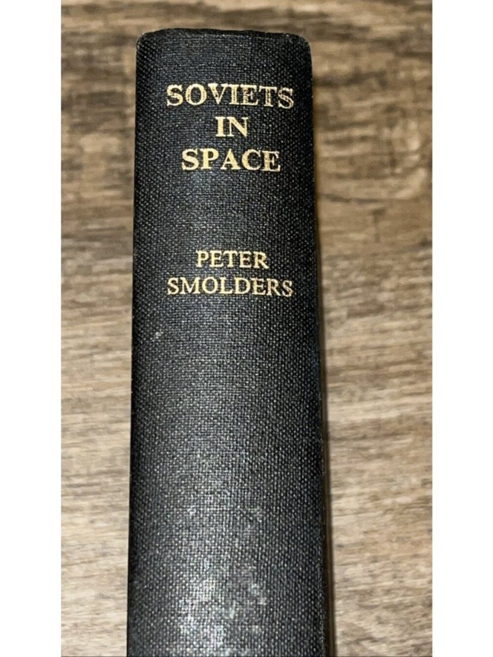 SOVIETS IN SPACE By P. L. L Smolders 1973 Russia Hardcover Ex Naval Library Book